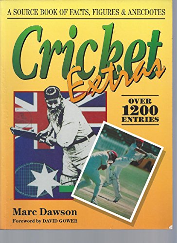 Beispielbild fr Cricket Extras: A Source Book of Facts, Figures and Anecdotes zum Verkauf von AwesomeBooks