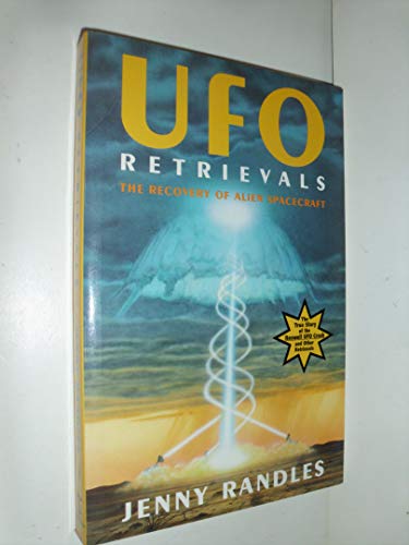 9780713724936: UFO Retrievals: The Recovery of Alien Spacecraft