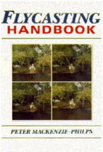 Beispielbild fr Flycasting Handbook zum Verkauf von WorldofBooks