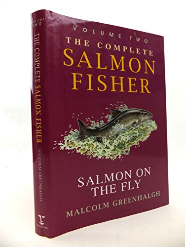 Stock image for Salmon on the Fly (v. 2) (Complete Salmon Fisher) for sale by WorldofBooks