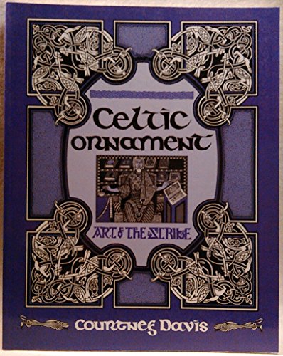 9780713725476: Celtic Ornament: Art of the Scribe
