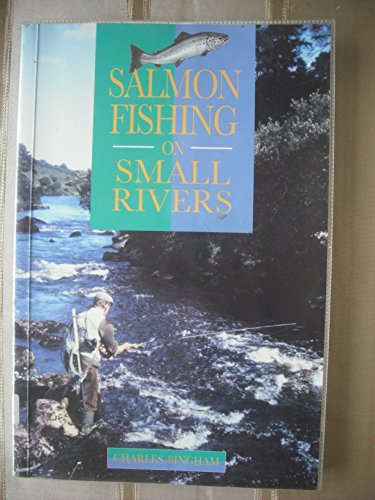Beispielbild fr Salmon Fishing on Small Rivers zum Verkauf von WorldofBooks