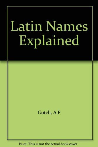 9780713725650: Latin Names of Mammals Birds & Reptiles: Reptiles, Birds and Mammals - A Guide to Scientific Naming