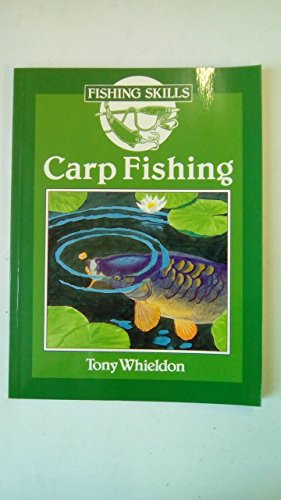 Stock image for Carp Fishing (Fishing Skills S.) for sale by WorldofBooks