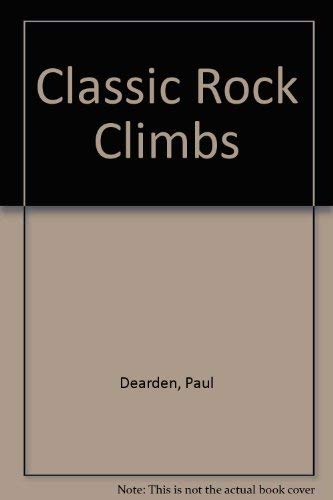 Beispielbild fr Classic Rock Climbs zum Verkauf von WorldofBooks