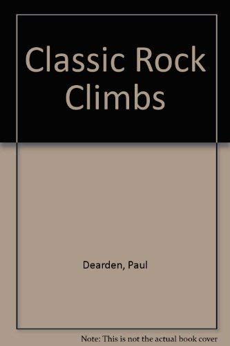 Imagen de archivo de Classic Rock Climbs a la venta por WorldofBooks