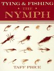 Stock image for Tying and Fishing the Nymph for sale by Martin Nevers- used & rare books