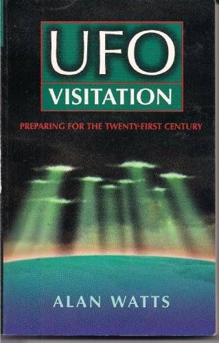 9780713726008: UFO Visitation: Preparing for the 21st Century