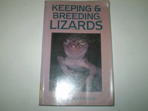 Beispielbild fr Keeping and Breeding Lizards zum Verkauf von WorldofBooks