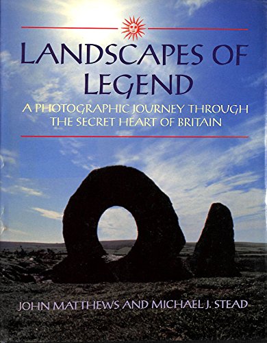 Beispielbild fr Landscapes of Legends: Photographic Journey Through Secret Heart of Britain zum Verkauf von WorldofBooks