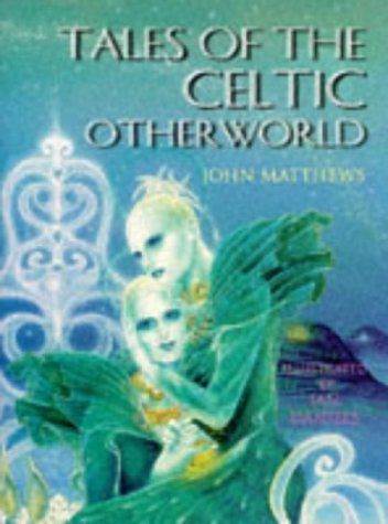 Stock image for Tales of the Celtic Otherworld for sale by SecondSale