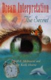 Imagen de archivo de Dream Interpretation : The Secret a la venta por Better World Books