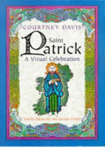 Stock image for Saint Patrick: A Visual Celebration for sale by MusicMagpie