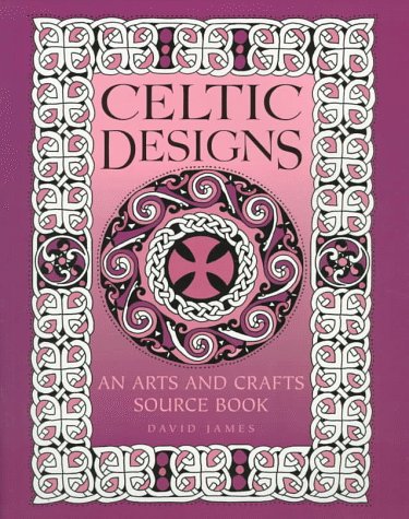 Beispielbild fr Celtic Designs: An Arts and Crafts Sourcebook zum Verkauf von WorldofBooks