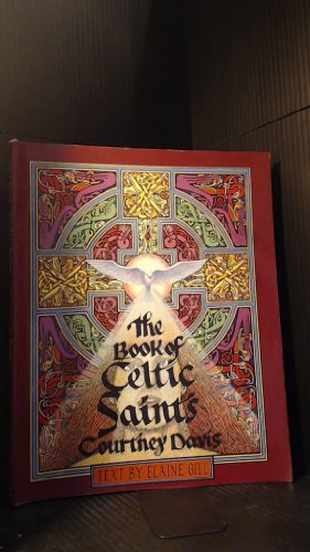 Beispielbild fr The Book of Celtic Saints zum Verkauf von WorldofBooks