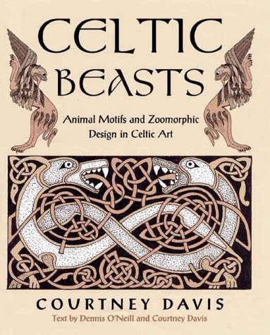 9780713727272: Celtic Beasts: Animal Motifs and Zoomorphic Design in Celtic Art