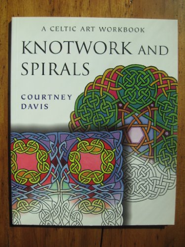 Imagen de archivo de Knotwork and Spirals : A Celtic Art Workbook a la venta por Better World Books