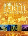 Stock image for Illustrated Encyclopedia of Ancient Earth Mysteries for sale by AwesomeBooks