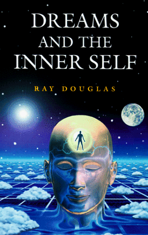 Stock image for Dreams And The Inner Self for sale by Wonder Book