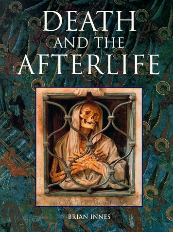 Stock image for Death and the Afterlife for sale by Better World Books