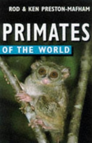 Imagen de archivo de Primates of the World a la venta por Smith Family Bookstore Downtown