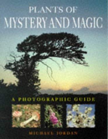 Beispielbild fr Plants of Mystery and Magic zum Verkauf von AwesomeBooks