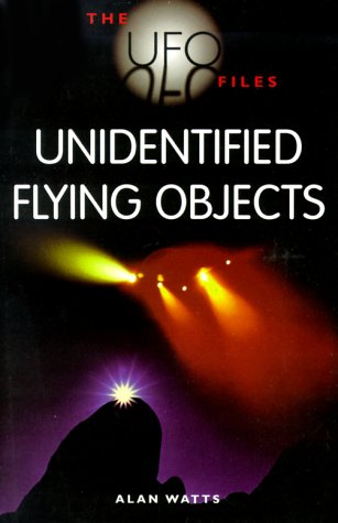 Stock image for Unidentified Flying Objects (The Ufo Files) for sale by MusicMagpie