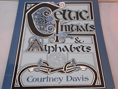 Stock image for Celtic Initials & Alphabets for sale by Gulf Coast Books