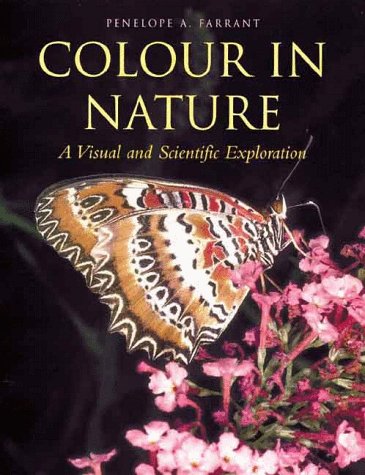 Stock image for Color in Nature: A Visual and Scientific Exploration for sale by HPB-Emerald