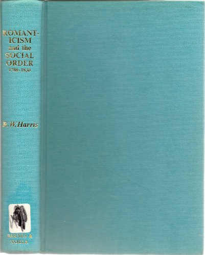 Imagen de archivo de Romanticism and the Social Order (History & Literature S.) a la venta por WorldofBooks