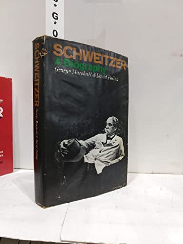 Stock image for Schweitzer: A Biography for sale by ThriftBooks-Atlanta
