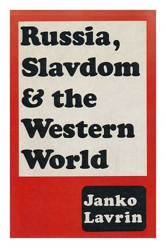 Stock image for Russia, Slavdom and the Western World for sale by Reuseabook