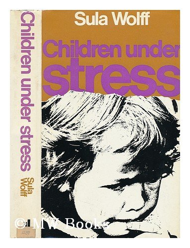 Imagen de archivo de Children under stress a la venta por Hippo Books