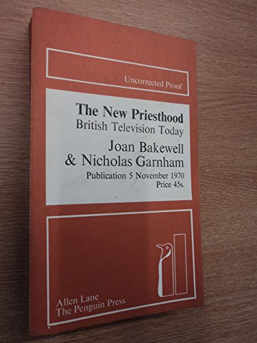 Imagen de archivo de New Priesthood: British Television Today a la venta por WorldofBooks