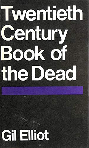Stock image for Twentieth century book of the dead for sale by The Book Scouts