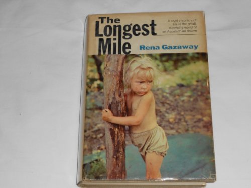 9780713901436: Longest Mile: Forgotten People of an Appalachian Hollow