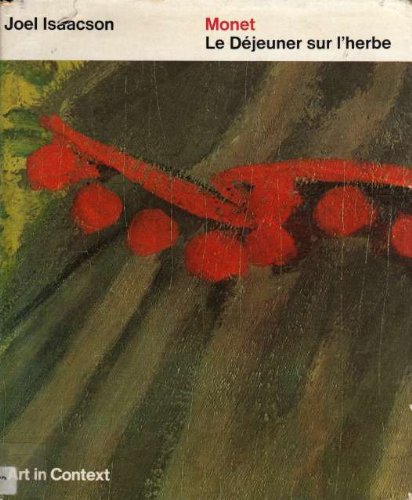9780713902280: Manet's "Dejeuner sur l'Herbe" (Art in Context S.)
