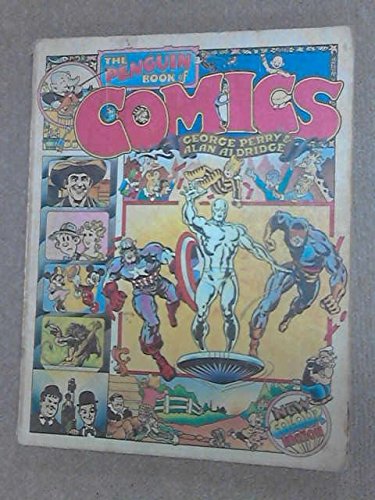 9780713902464: The Penguin book of comics;: A slight history,