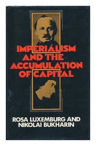 9780713902471: Imperialism and the Accumulation of Capital