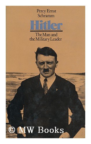 Stock image for Hitler: The Man and the Military Leader for sale by Anybook.com