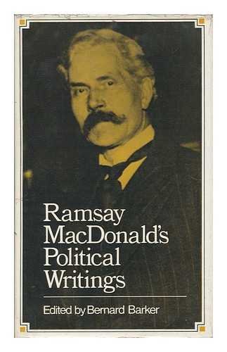 Imagen de archivo de Ramsay MacDonald's political writings; a la venta por My Dead Aunt's Books