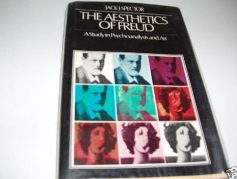 9780713903072: The Aesthetics of Freud : A Study in Psychoanalysis and Art