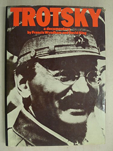 Beispielbild fr Trotsky : A Documentary zum Verkauf von Better World Books