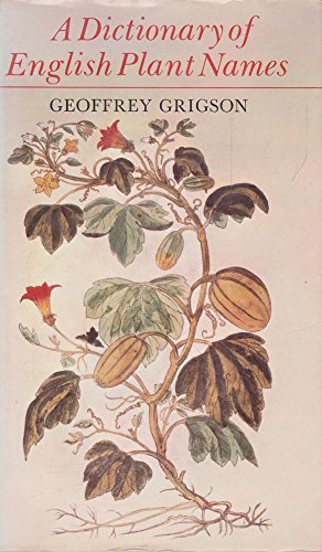 Imagen de archivo de A Dictionary of English Plant Names a la venta por Reuseabook