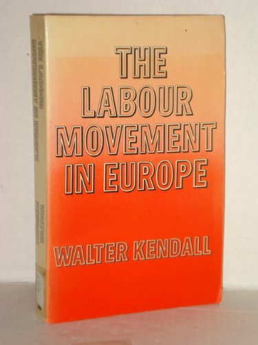 Stock image for Labour Movement in Europe for sale by WorldofBooks