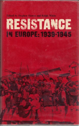 9780713906875: Resistance in Europe, 1939-45