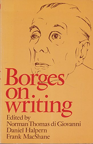 Imagen de archivo de Borges on Writing a la venta por David's Bookshop, Letchworth BA