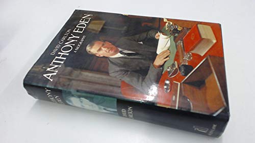 Beispielbild fr Anthony Eden: A Biography zum Verkauf von Reuseabook