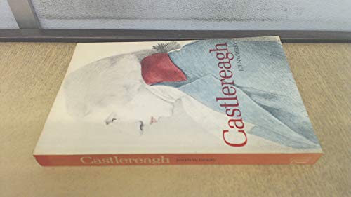 Beispielbild fr Castlereagh (British political biography) zum Verkauf von Wonder Book
