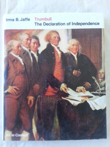 Imagen de archivo de Trumbull: The Declaration of Independence a la venta por WorldofBooks